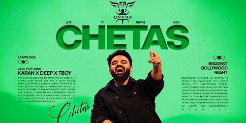 DJ CHETAS LIVE AT UNVRS GOA