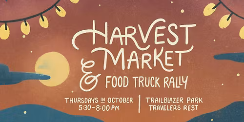 Harvest Market at Travelers Rest Farmers Market