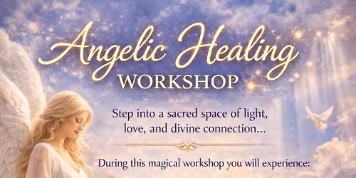 Angelic Healing Workshop