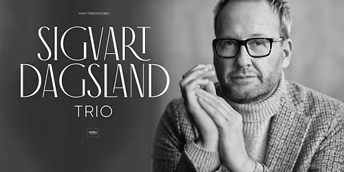 Sigvart Dagsland \/\/ Hadeland