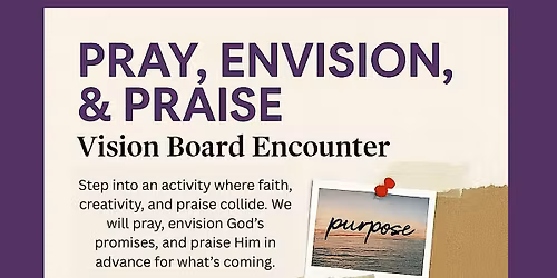 Pray, Envision, and Praise 2026