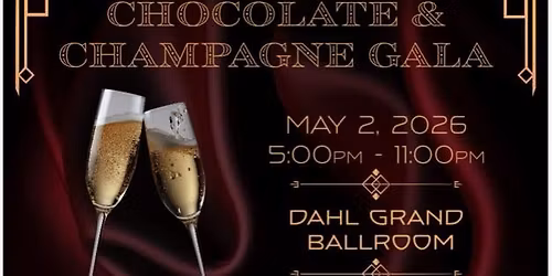 2026 Chocolate & Champagne Gala