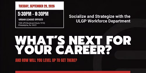 The NExT Shift: Socialize and Strategize with the ULGP Workforce Department