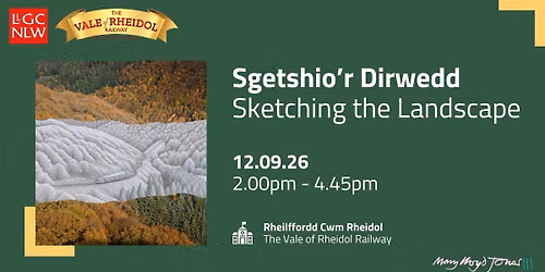 Sgetshio\u2019r Dirwedd | Sketching the Landscape
