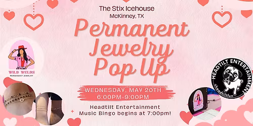 Mckinney Permanent Jewelry Pop Up + Music Bingo