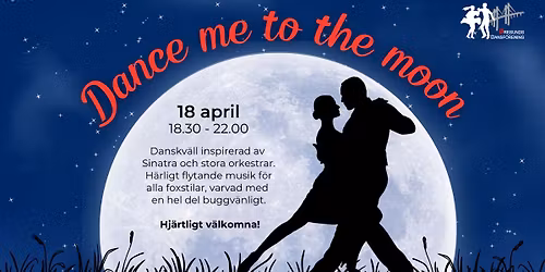 Dance me to the moon