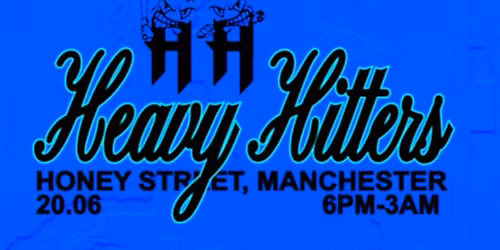 Heavy Hitters @ Honey Street |20.06.26