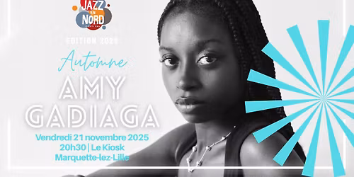 Amy Gadiaga \/\/ Jazz en Nord