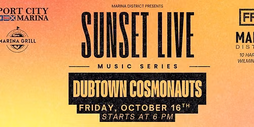 Dubtown Cosmonauts - FREE LIVE MUSIC @ Sunset Live Music Series