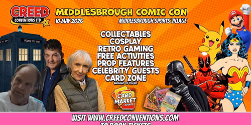 Middlesbrough Comic Con - Creed Conventions