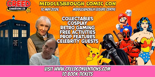 Middlesbrough Comic Con - Creed Conventions