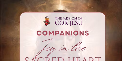 Joy in the Sacred Heart - Companions 