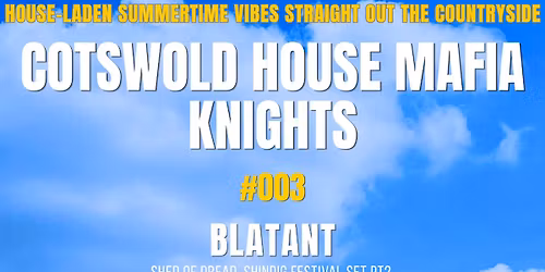 Cotswold House Mafia Knights #003