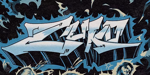 ZUKO - TEETH TO THE CURB EAST COAST TOUR (BRIS)