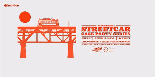 Establishment x Leduc - Cask Streetcar Sept 17, 6:00 p.m.