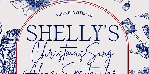 Shelly’s Christmas Sing Along Spectacular 