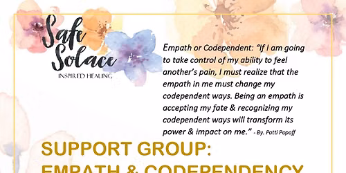 Support Group: Empath and Codependency