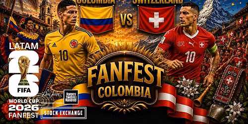 Colombia Vs Switzerland FIFA World Cup 2026 Fanfest