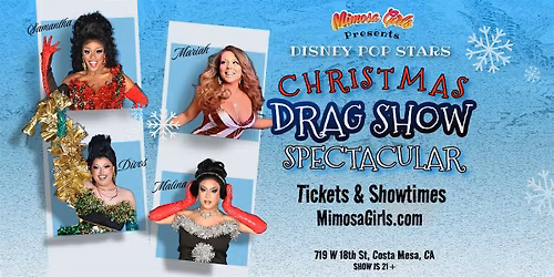 Disney Pop Stars Christmas Drag Show Spectacular