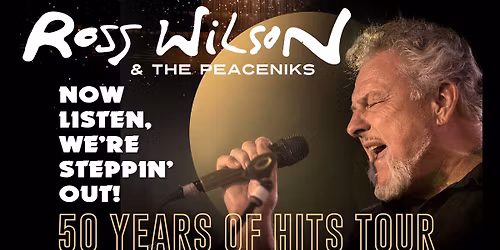 Ross Wilson - 50 Years of Hits Tour Live in Adelaide