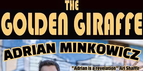 ADRI\u00c1N MINKOWICZ "THE ARGENTINEAN" UPSTAIRS OF GOLDEN GIRAFFE SOI 11
