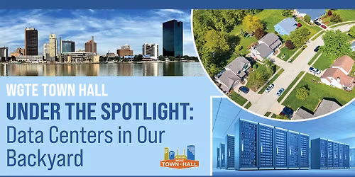 Under the Spotlight: Data Centers in Our Backyard, a Live Town Hall 
