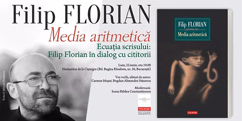 Lansare de carte Media aritmetica\u0306 de Filip Florian, editura Polirom