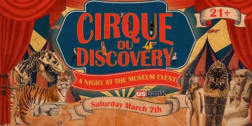 Cirque Du Discovery 21+ Fundraiser