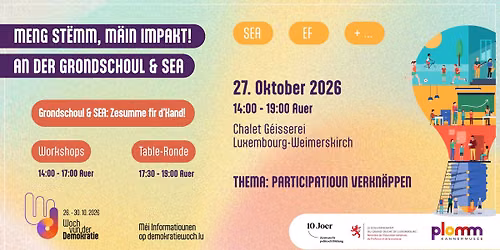 Konferenz \u201eMeng St\u00ebmm \u2013 M\u00e4in Impakt: Kanner schw\u00e4tze mat!\u201c