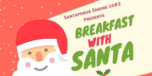 Santapogue Engine Co#3 Breakfast w\/Santa