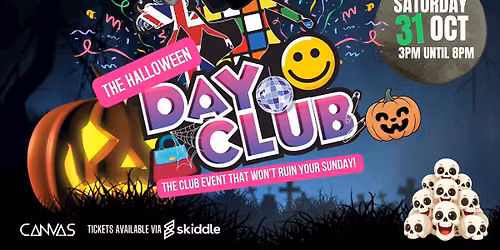 DAYCLUB - THE SATURDAY AFTERNOON CLUBBING EVENT - A HALLOWEEN SPOOKTACTULAR SATURDAY 31ST OCTOBER