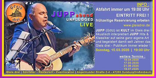 JUPP Abend | Das Kultevent im Gleis drei \ud83c\udfb8\ud83c\udfa4