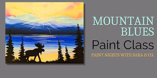 Mountain Blues Paint Night