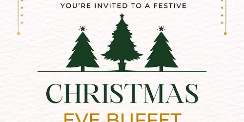 Christmas Eve Buffet Dinner @ The Growers by Ponte 