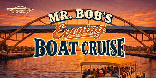 Mr. Bob's Evening Boat Cruise