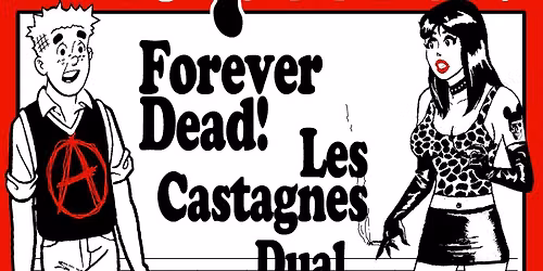 RIPCORDZ w\/ THE CASTAGNES, FOREVER DEAD & DUAL BLACK