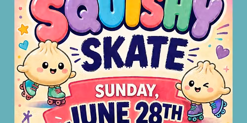 Squishy Skate