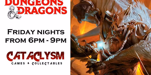 Dungeons and Dragons at Cataclysm Tabletop Gaming