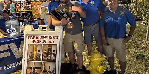 17th Annual Bourbon & Beer Festival - VFW Post 2245 Annual Bourbon Raffle Drawing!