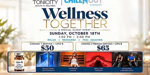 Wellness Together: Recovery + Lipo-B at Chill N Out Clearwater