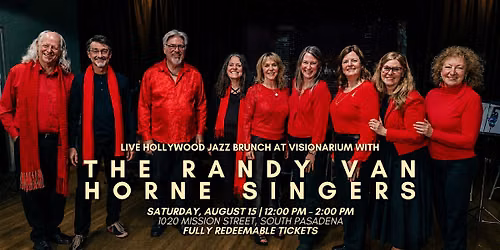 Live Hollywood Jazz Brunch at Visionarium with The Randy Van Horne Singers