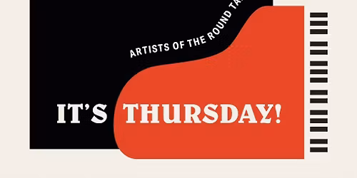 Curator's Tour - It's Thursday! Artists of the Round Table