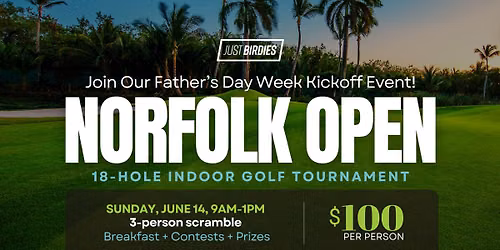 Norfolk Open 18-Hole Indoor Golf Tournament at Just Birdies