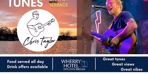 Tunes on the Terrace with Chris Taylor \ud83c\udfb8