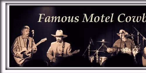 Famous Motel Cowboy Reunion 2026