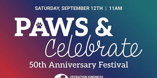 Paws & Celebrate 50th Anniversary Festival