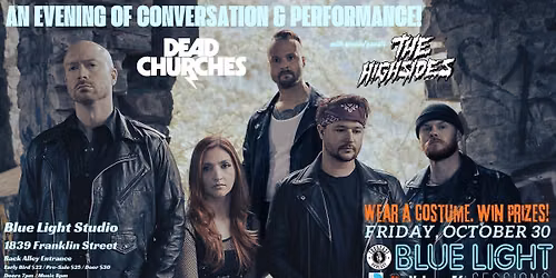 Toddcast Podcast presents: Dead Churches & The Highsides!