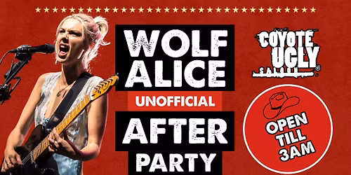 WOLF ALICE UNOFFICIAL AFTERPARTY