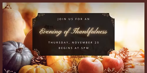 Evening of Thankfulness