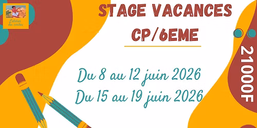 Stage vacances CP\/6eme juin 2026